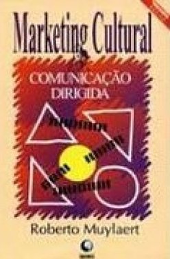 Marketing Cultural e Comunicação Dirigida
