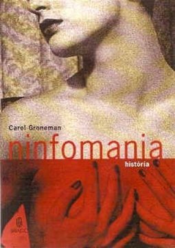 Ninfomania: História