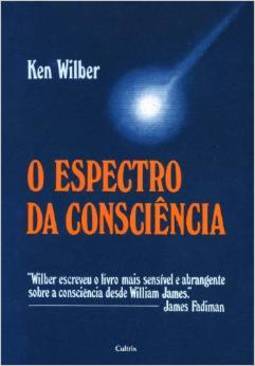 O Espectro da Consciência