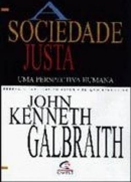 A Sociedade Justa: uma Perspectiva Humana