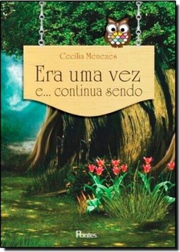 Era uma Vez E... Continua Sendo