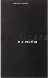 A Máscara e a Escrita