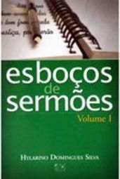 Esboços para Sermões - vol. 1