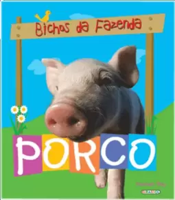 Bichos Da Fazenda Porco