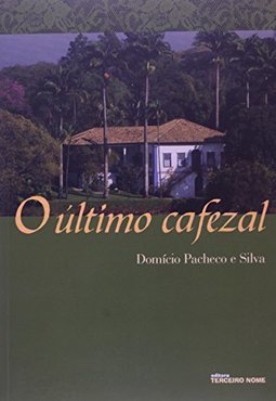 O Ultimo Cafezal