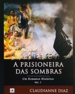 A Prisioneira das Sombras (Série #1)