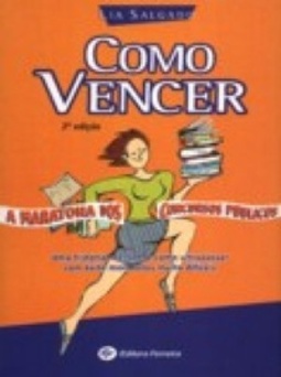 Como vencer a maratona dos concursos públicos