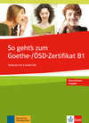 So geht's zum Goethe-/ÖSD-Zertifikat B1
