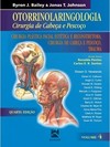 Otorrinolaringologia Cirurgia de Cabeça e Pescoço - Volume 4