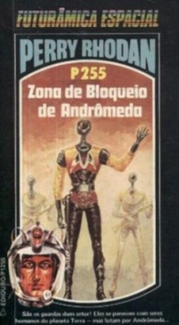 Zona de Bloqueio de Andrômeda (Perry Rhodan #255)