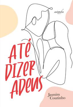 Até dizer adeus