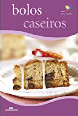 Bolos Caseiros - Serie Mini Cozinha