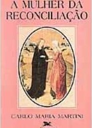 A Mulher da Reconciliação
