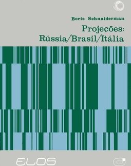 Projeções: Rússia/ Brasil/ Itália