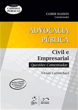 Advocacia pública: Civil e empresarial - Questões comentadas