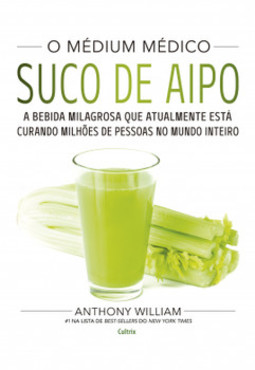 O médium médico - Suco de aipo