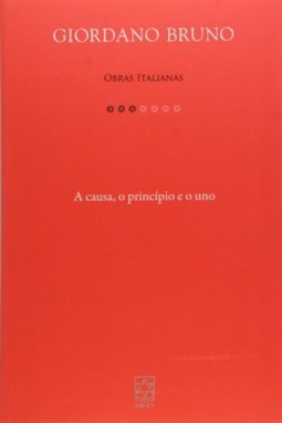 A causa, o princípio e o uno