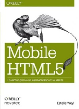 Mobile HTML5: usando o que há de mais moderno atualmente
