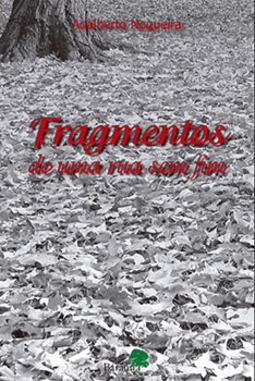 Fragmentos de uma rua sem fim