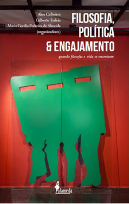 Filosofia, política e engajamento: quando filosofia e vida se encontram