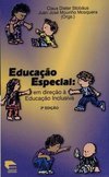 Educação Especial: em Direção à Educação Inclusiva