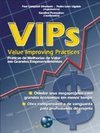 VIPs (Value improving practices): práticas de melhoria de valor em grandes empreendimentos