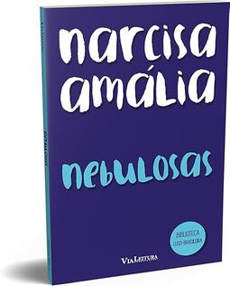 NEBULOSAS - Narcisa Amália (LEITURA OBRIGATÓRIA FUVEST)