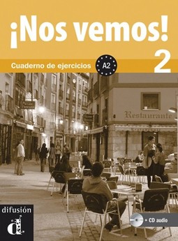 ¡Nos vemos! 2 A2: cuaderno de ejercicios
