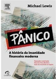 PANICO - A HISTORIA DA INSANIDADE FINANCEIRA