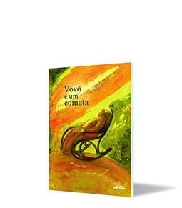 Vovô É Um Cometa