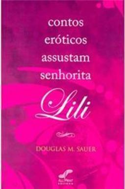 Contos Eróticos Assustam Senhorita Lili