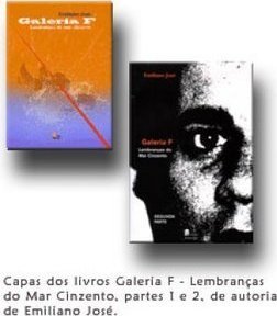 Galeria F, Lembranças do Mar Cinzento
