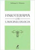 Fisioterapia em Uroginecologia