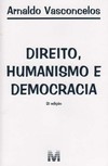 Direito, humanismo e democracia