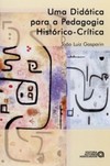 Uma didática para a pedagogia histórico-crítica