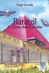 Baratzil: a Terra das Estrelas