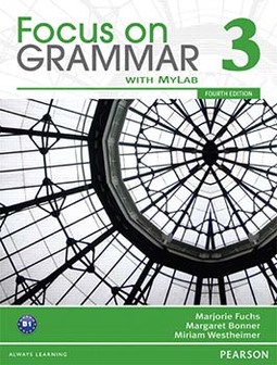 Focus on grammar 3: Student book with MyEnglishLab