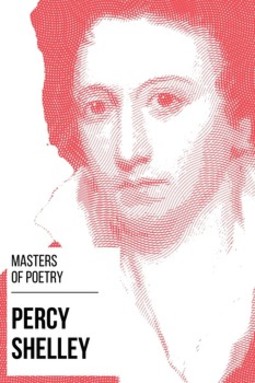 Masters of poetry - Percy Shelley