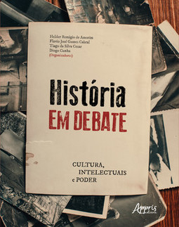 História em debate: cultura, intelectuais e poder