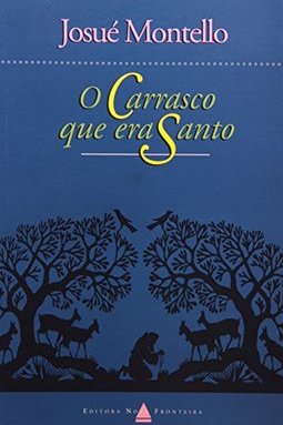 O Carrasco Que Era Santo