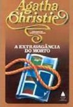 A Extravagância do Morto