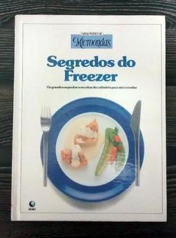 Curso Pratico de Microondas - Segredos do Freezer.