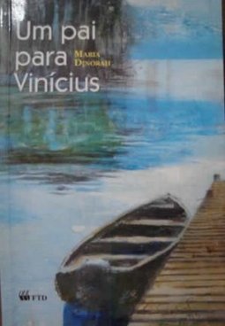 Pai para Vinícius, Um