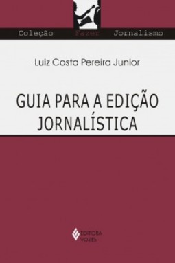 Guia para a edição jornalística