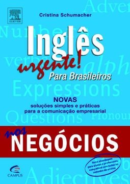 Inglês urgente! Para brasileiros nos negócios