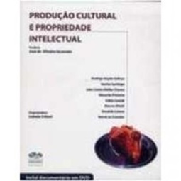 Produção Cultural e Propriedade Intelectual