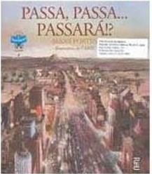 Passa, Passa...Passará!? - vol. 4