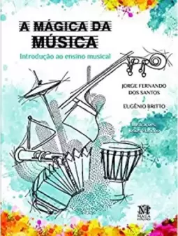 A mágica da música