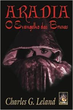 Aradia: O Evangelho das Bruxas