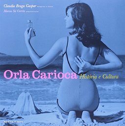 Orla Carioca: História e Cultura